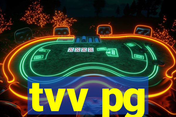 tvv pg